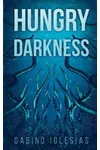 Hungry Darkness