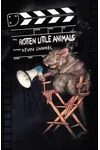Rotten Little Animals