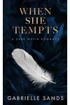 When She Tempts