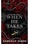 When He Takes