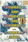 Tomorrow, and Tomorrow, and Tomorrow
