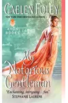 My Notorious Gentleman