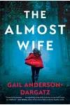 The Almost Wife