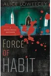 Force of Habit