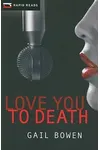 Love You to Death