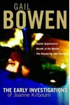 The Early Investigations of Joanne Kilbourn