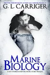 Marine Biology (As: G.L. Carriger)