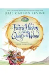 Fairy Haven and the Quest for the Wand