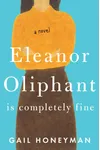 Eleanor Oliphant Is Completely Fine