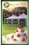 'Til Dice Do Us Part /Roll Over and Play Dead