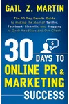 30 Days to Online PR & Marketing Success