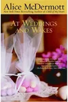 At Weddings and Wakes