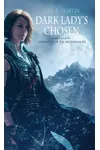 Dark Lady's Chosen