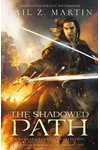 The Shadowed Path