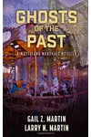 Ghosts of the Past