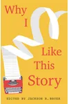 Why I Like This Story