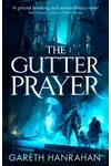 The Gutter Prayer