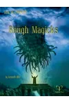 Rough Magicks
