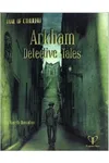 Arkham Detective Tales