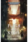 Flesh and Steel