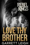 Love Thy Brother