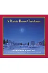A Prairie Home Christmas