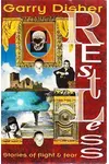Restless: Stories of Flight and Fear