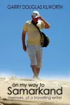 On My Way to Samarkand