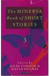 The Minerva Book of Short Stories 3
