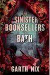 The Sinister Booksellers of Bath