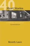 40 Short Stories: A Portable Anthology