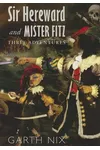 Sir Hereward and Mister Fitz