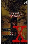 Fresh Bones