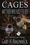 Cages and Those Who Hold the Keys