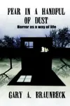 Fear in a Handful of Dust