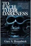 To Each Their Darkness