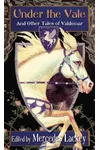 Under the Vale and Other Tales of Valdemar