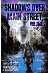 Shadows Over Main Street Volume 2