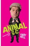 Animal QC: My Preposterous Life
