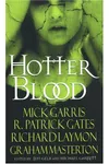 Hotter Blood: More Tales of Erotic Horror