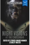 Night Visions: At the Crossroad