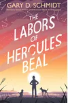 The Labors of Hercules Beal