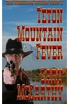 Teton Mountain Fever
