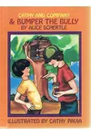 Cathy And Company And Bumper The Bully