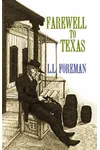 Farewell to Texas