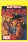 Dunc and the Flaming Ghost