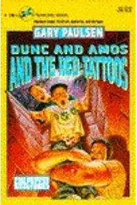 Dunc and Amos and the Red Tattoos