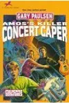 Amos's Killer Concert Caper