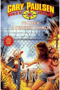 Project: A Perfect World / Perfect Danger