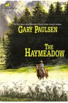The Haymeadow / The Fourteenth Summer